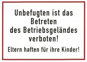 Schild unbefugten ist das Betreten ... aus Aluminium