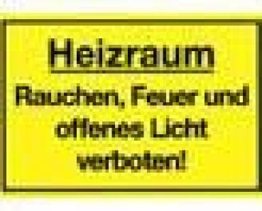 Schild Heizraum Rauchen,Feuer und offenes Licht verboten